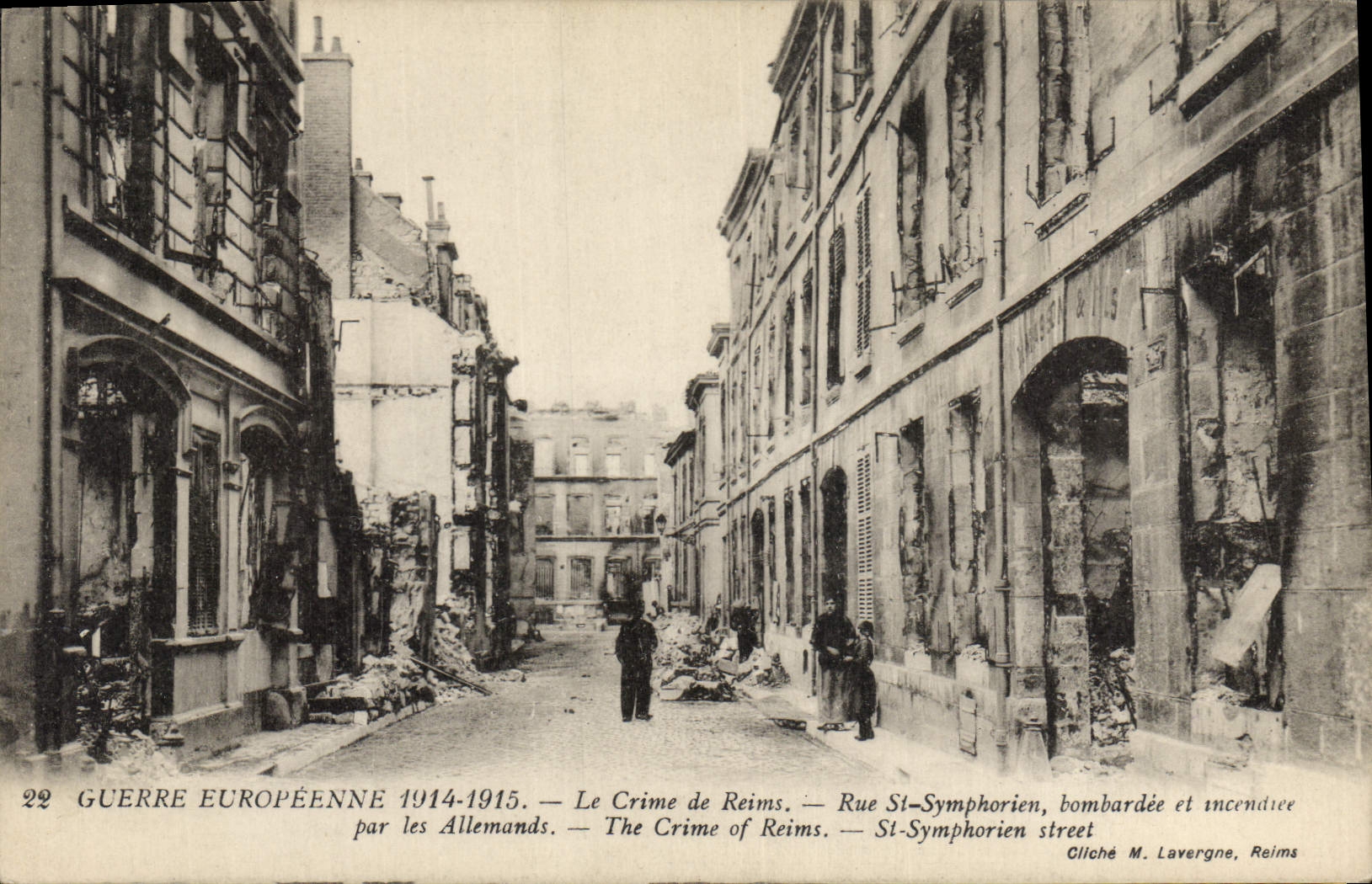 Rue St-Symphorien in Reims — Bombed and Burned — Photo by M. Lavergne, Reims