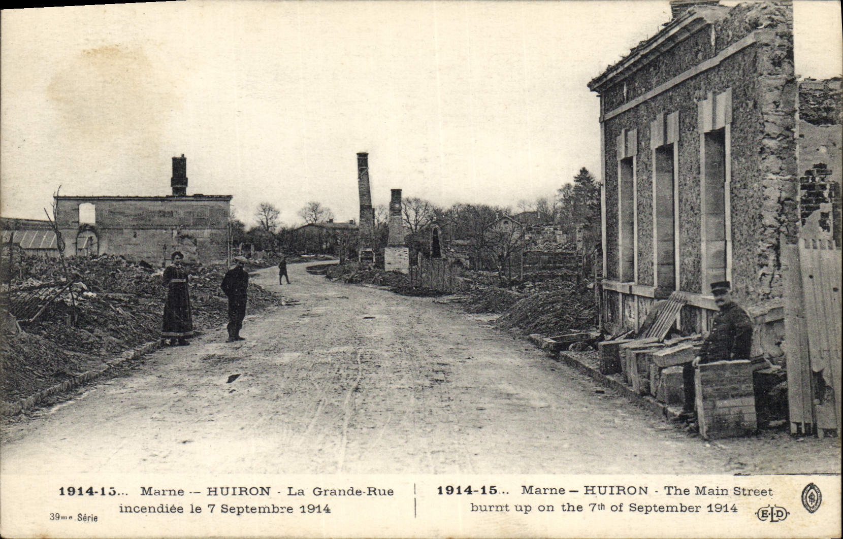 HuiRON — La Grande-Rue incendiée le 7 Septembre 1914 — Édition EID, série 39
