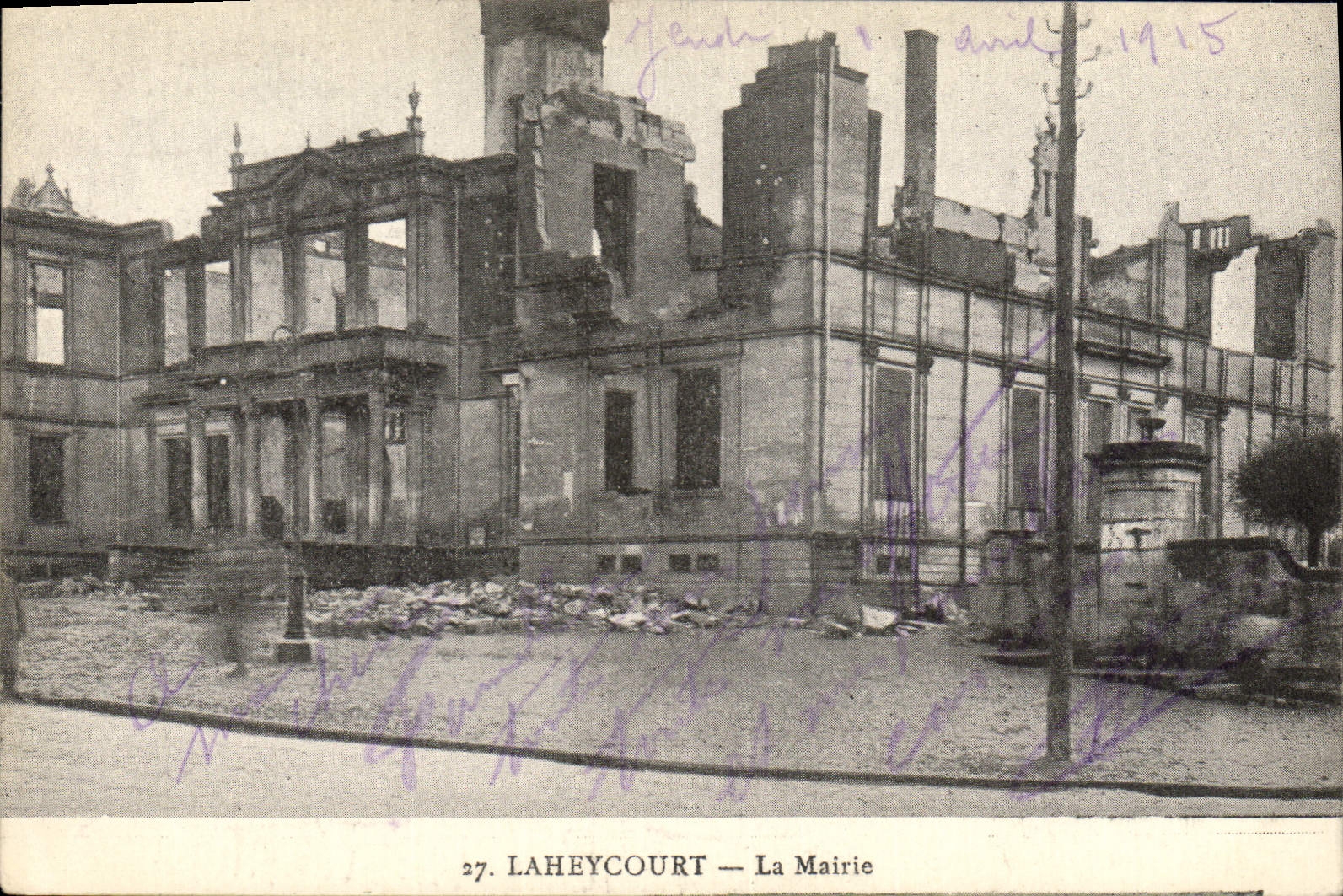 Laheycourt — The Town Hall — Ruins after Bombardment — Édition Clergue, Paris, n°27