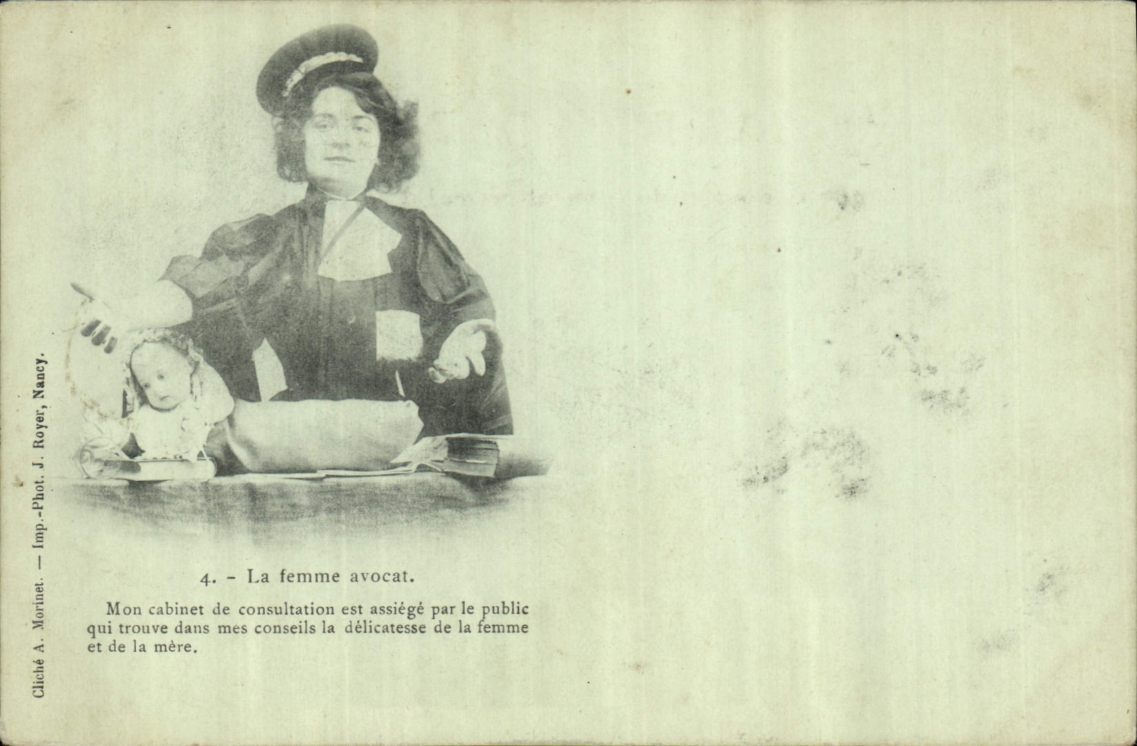 La femme avocat — Sujet : femme avocate avec enfant — Cliché A. Morinot, Imp.-Phot. J. Royer, Nancy, n°4