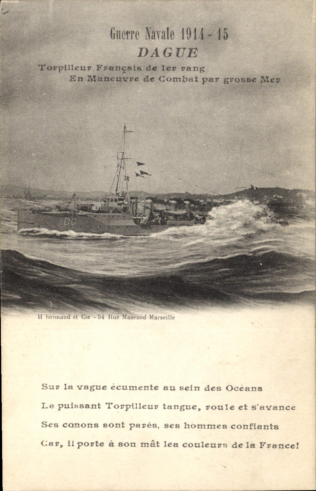 Torpilleur français Dague — Guerre Navale 1914-15 — H Grimaud et Cie, Marseille