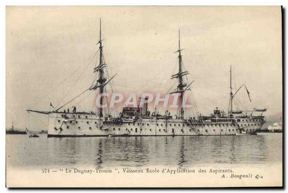 CPA Bateau de guerre Le Duguay Trouin Vaisseau Ecole d'Application des Aspirants