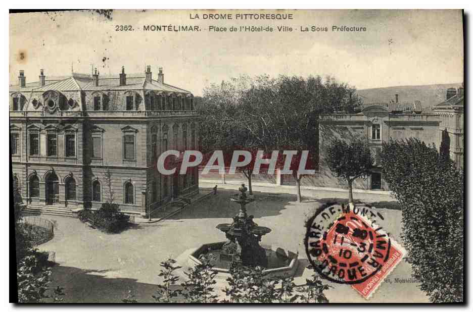 CPA Montelimar Place de l'hotel de ville La Sous Prefecture 