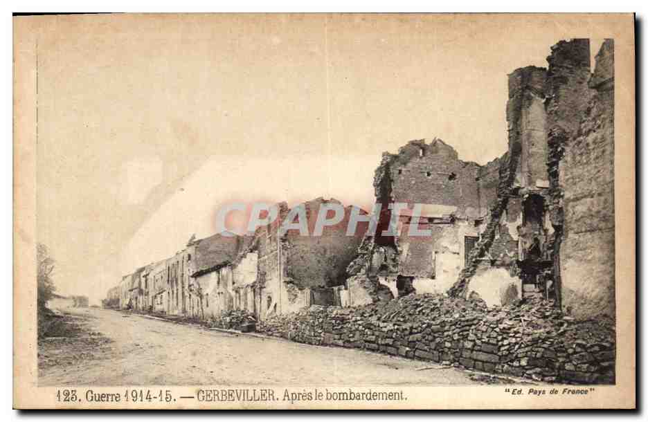 CPA Militaria Gerbeviller Apres le bombardement