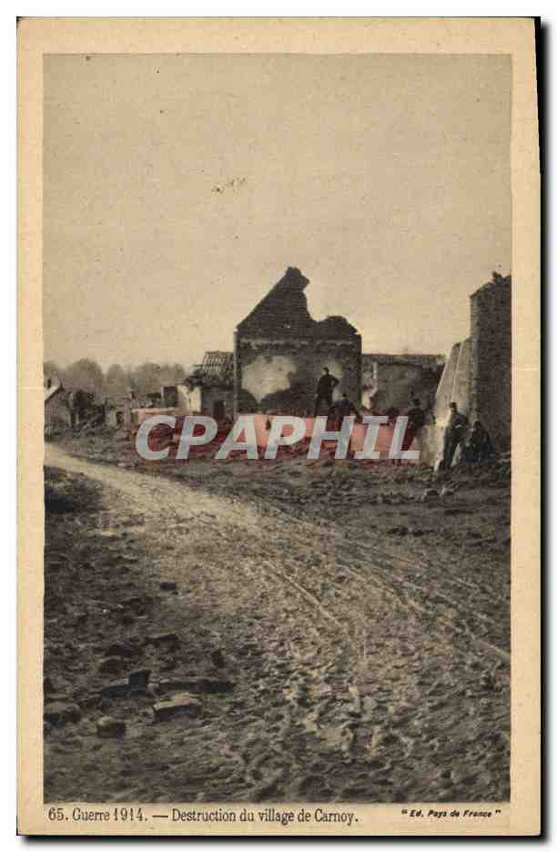 CPA Militaria Destruction du village de Carnoy