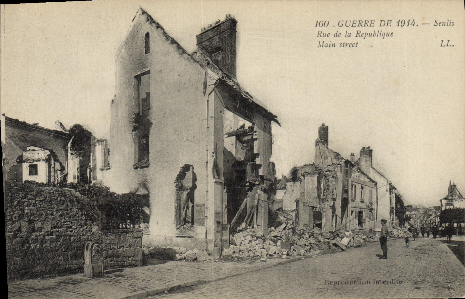 Senlis — Rue de la République nach dem Krieg 1914 — LL.