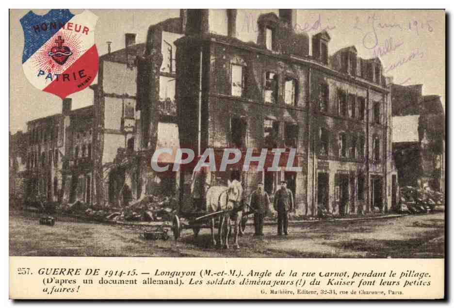 Longuyon (M.-et-M.) — Corner of Carnot Street during the looting — G. Mathière, Publisher, 32-34, rue de Charonne, Paris