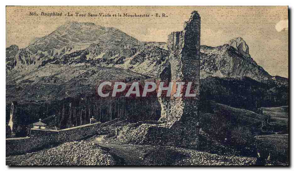 CPA Chateau Dauphine La Tour Sans Venin et le Moucherotte
