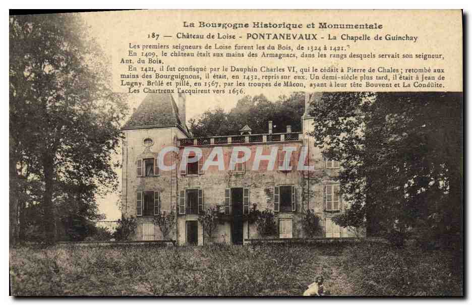 Château de Loise - Pontanevaux — La Bourgogne Historique et Monumentale — Éditeur : Charré, phot. édit. Davay