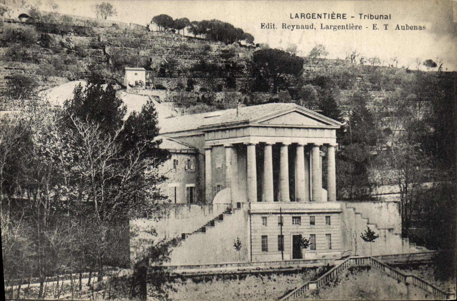 Largentière - Tribunal — Éditeur Reynaud, Largentière - E. T. Aubenas