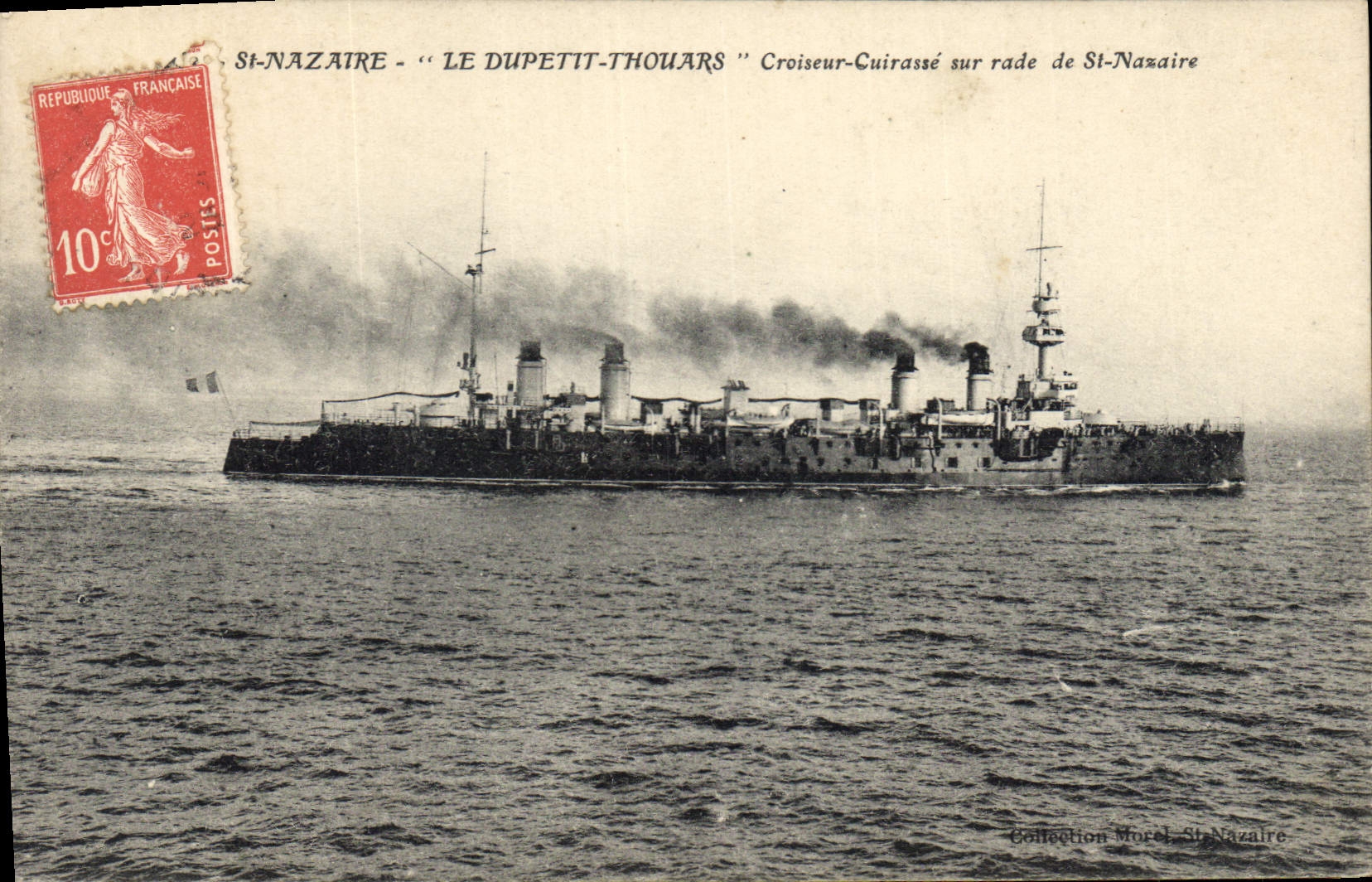 CPA Bateau de guerre St Nazaire Le Dupetit Thouars Croiseur Cuirasse sur rade de St Nazaire 