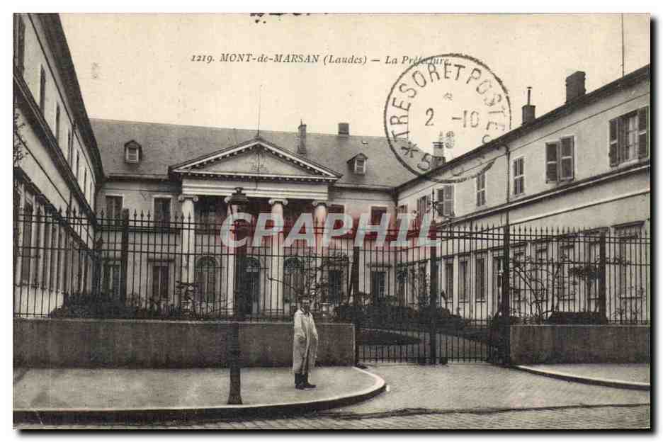 CPA Prefecture Mont de Marsan
