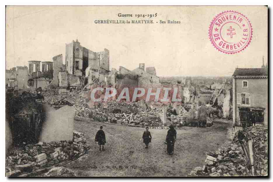 CPA Militaria Gerbeviller la Martyre Ses ruines 
