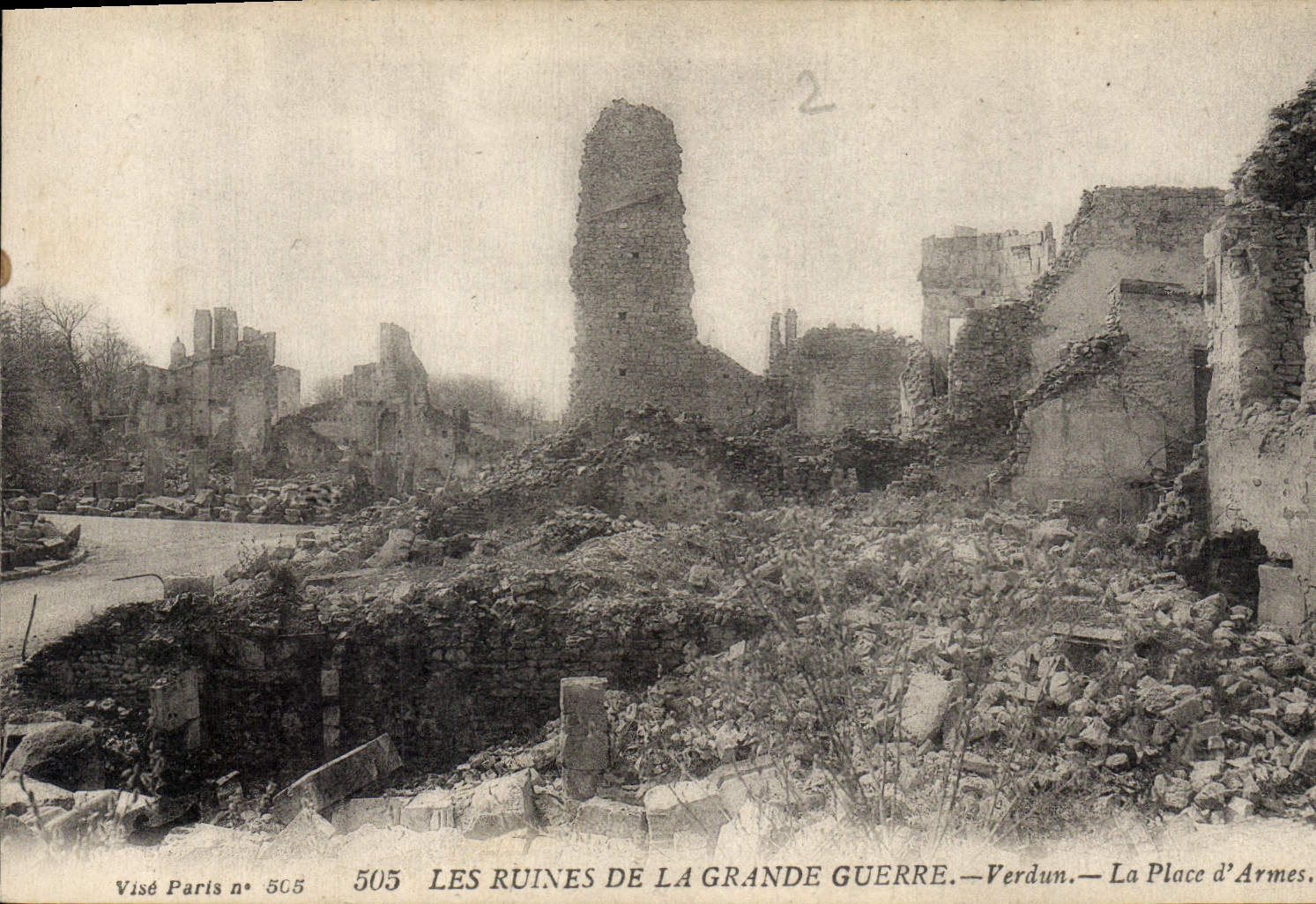 Verdun — Place d'Armes — Ruinen des Großen Krieges — Visé Paris n° 505
