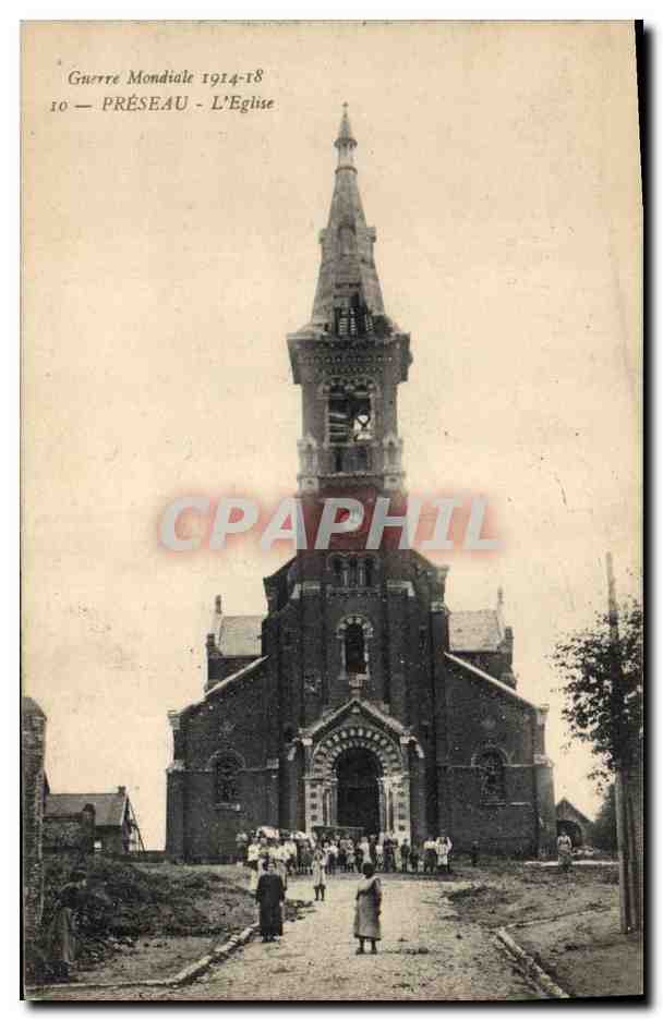 Préseau - L'Église — Guerre Mondiale 1914-18 — CPAPHIL