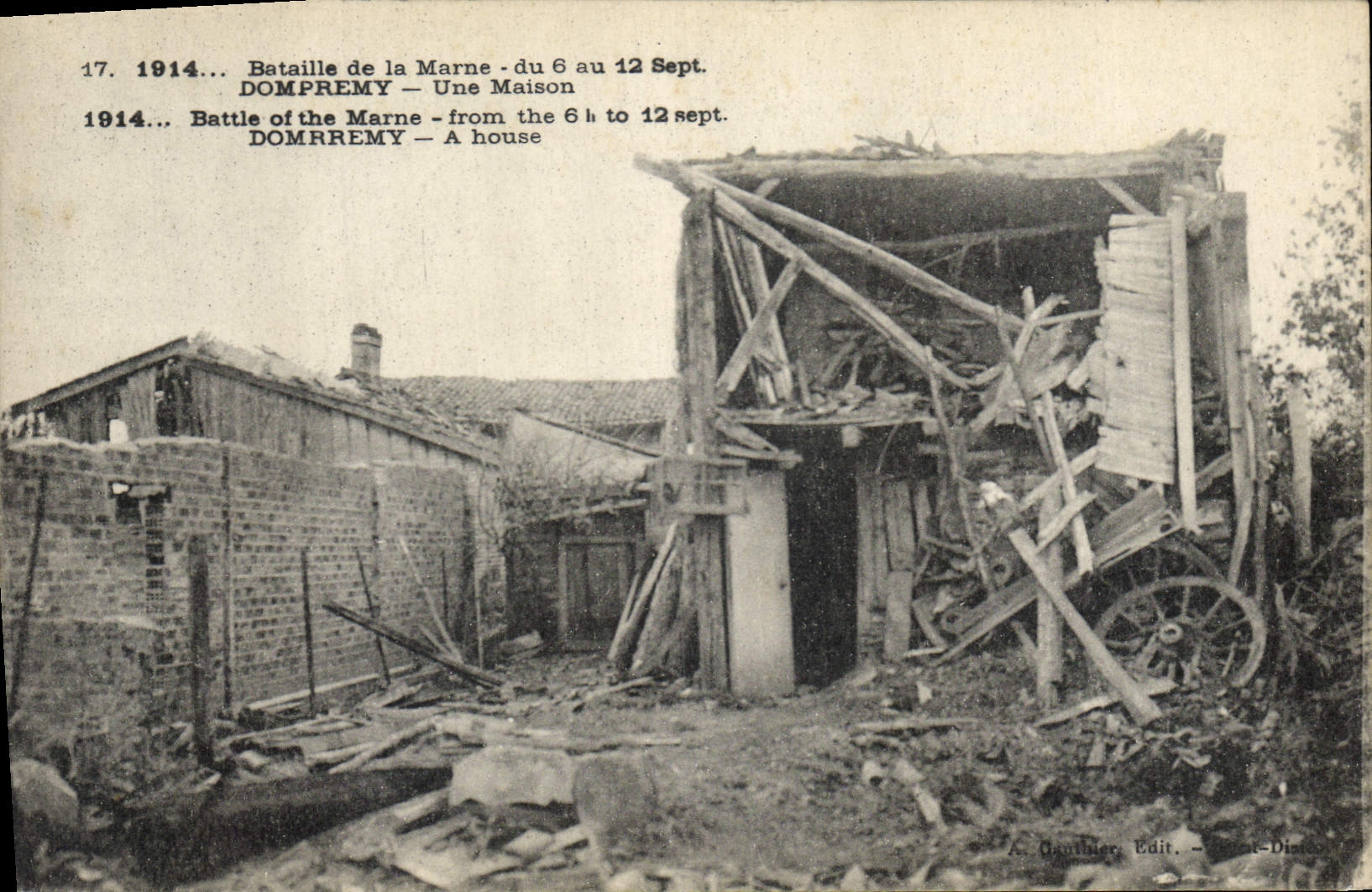 Bataille de la Marne — Dompremy — Une Maison — A. Gouttier, Edit. — Dismantled House