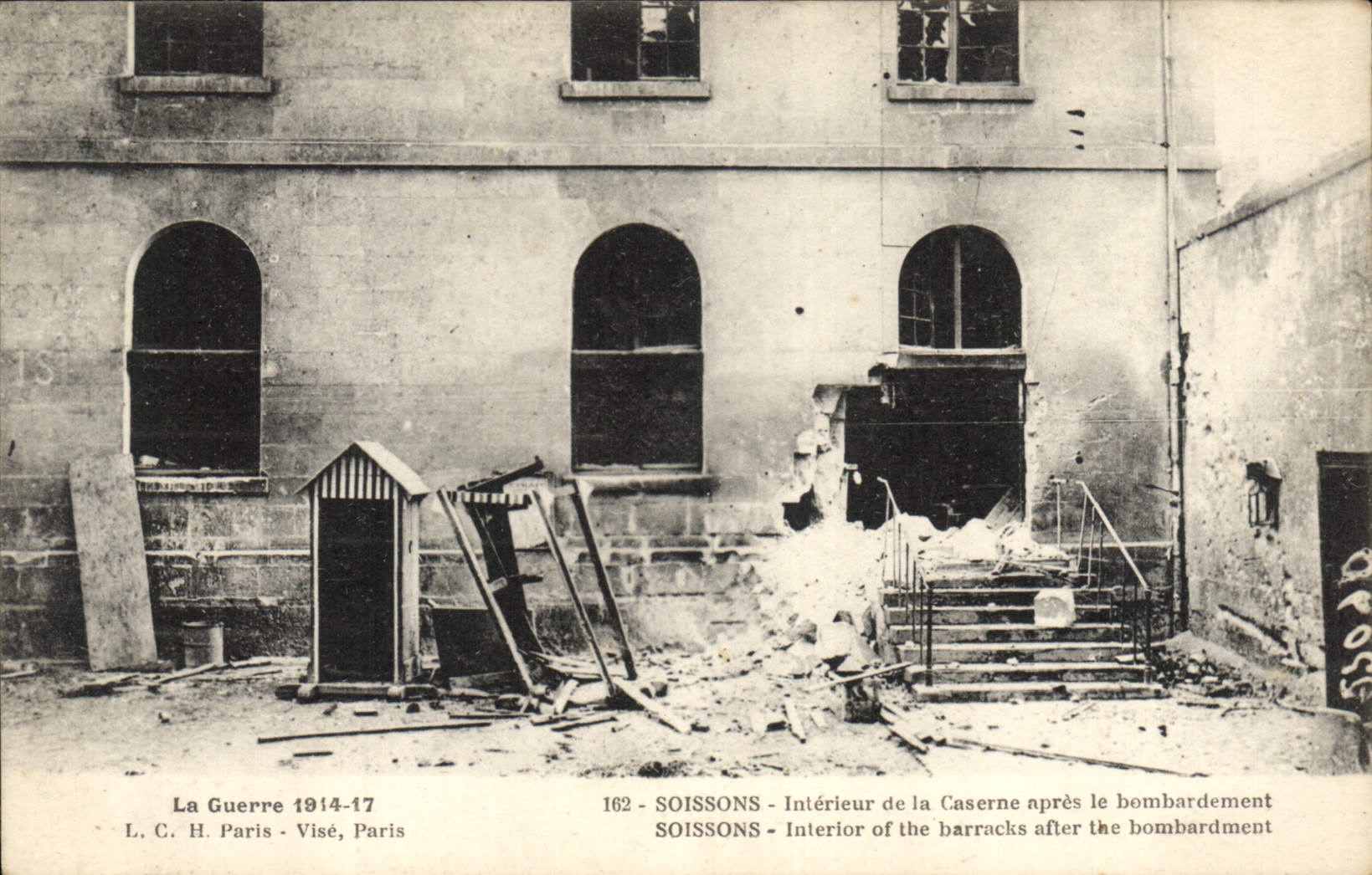 Soissons — Interior of the Barracks After the Bombardment — L. C. H. Paris, no. 162