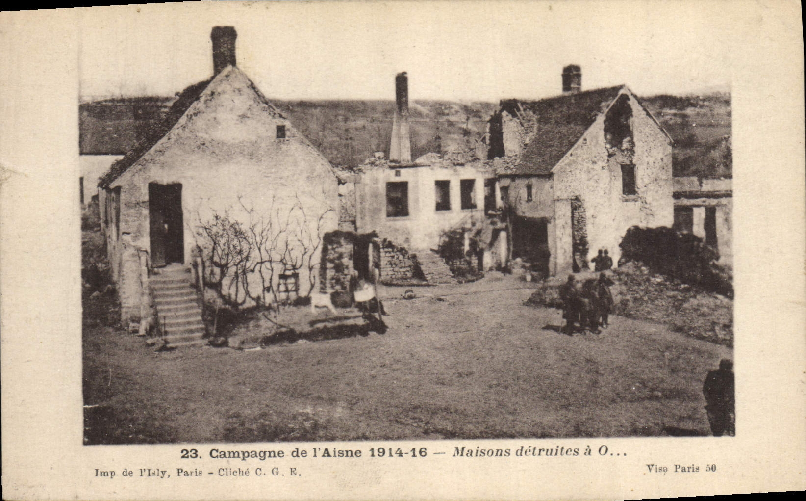 Kampagne der Aisne 1914-16 — Zerstörte Häuser in O... — Imp. de l'Isly, Paris