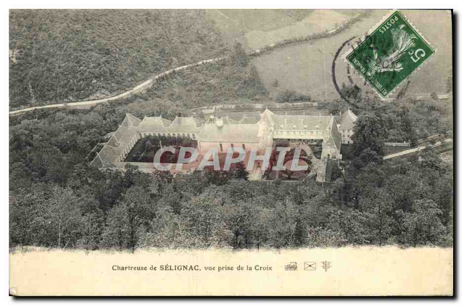 Chartreuse de SÉLIGNAC — vue prise de la Croix — éditeur non identifié