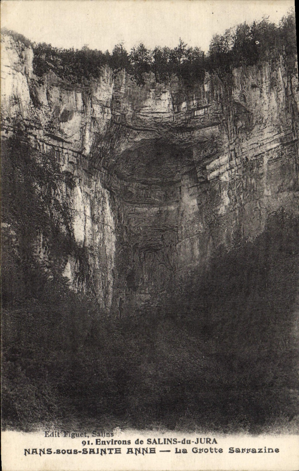 Nans-sous-Sainte-Anne — La Grotte Sarrazine — Edit Figue, Salins 91
