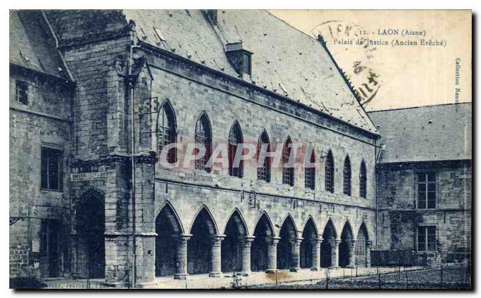 CPA Palais de justice Laon Ancien Eveche