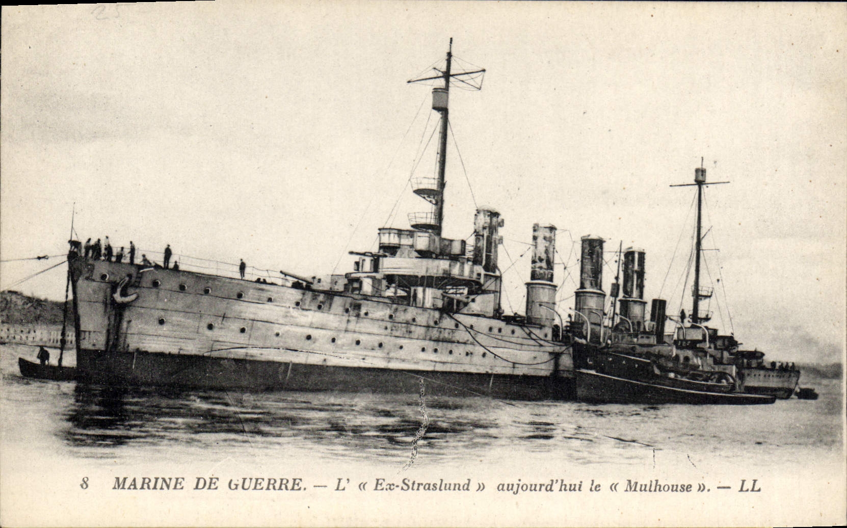 Marine de guerre — L'« Ex-Straslund » aujourd'hui le « Mulhouse » — LL