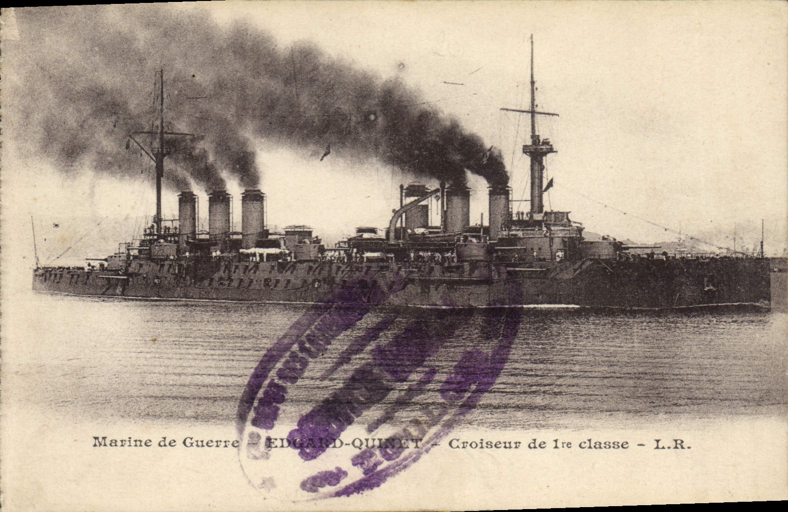 Croiseur de 1re classe EDGARD-QUINET — Marine de Guerre — L.R.