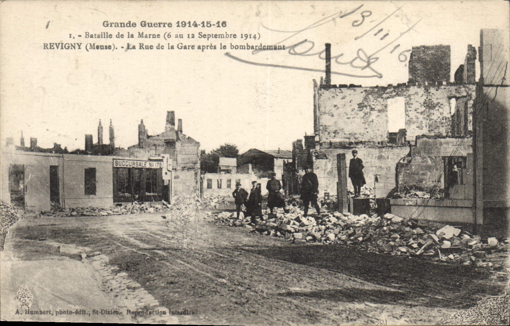 Revigny (Mense) — Rue de la Gare après le bombardement — A. Humbert, photo-édit., St-Dizier