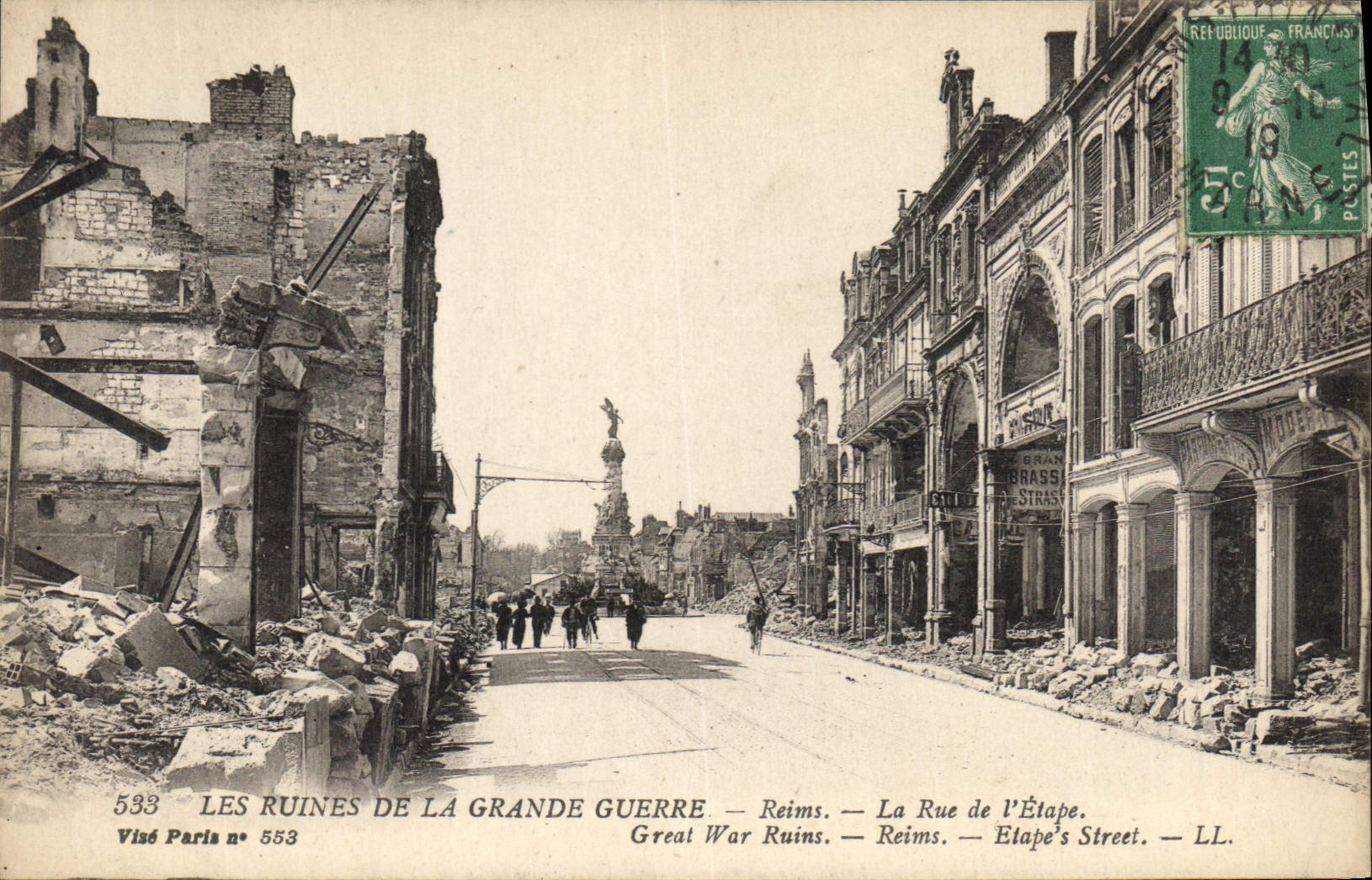 Reims — Les Ruines de la Grande Guerre — Rue de l'Étape — Visé Paris n° 553