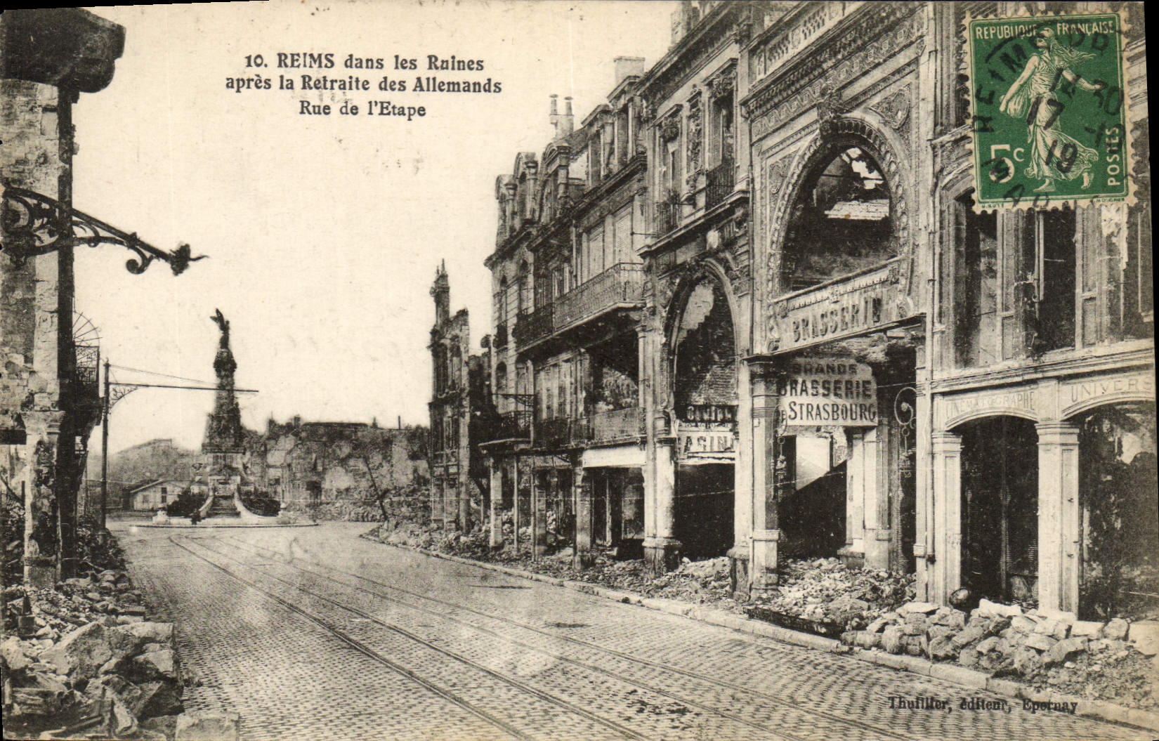 Reims in den Ruinen — Nach dem Rückzug der Deutschen — Rue de l'Étape — Thulillier, Verlag, Épernay