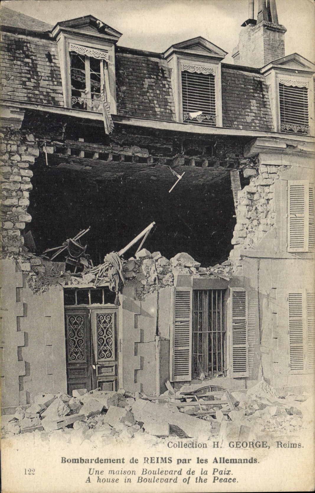 Bombardierung von REIMS durch die Deutschen — Ein Haus am Boulevard de la Paix — Sammlung H. GEORGE, Reims. n°122