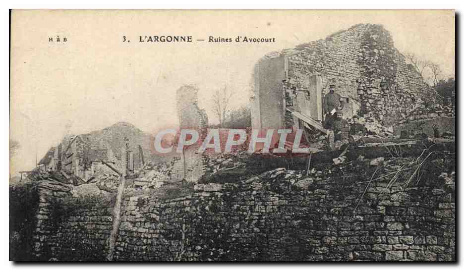 DIE ARGONNE — Ruinen von Avocourt — HAB