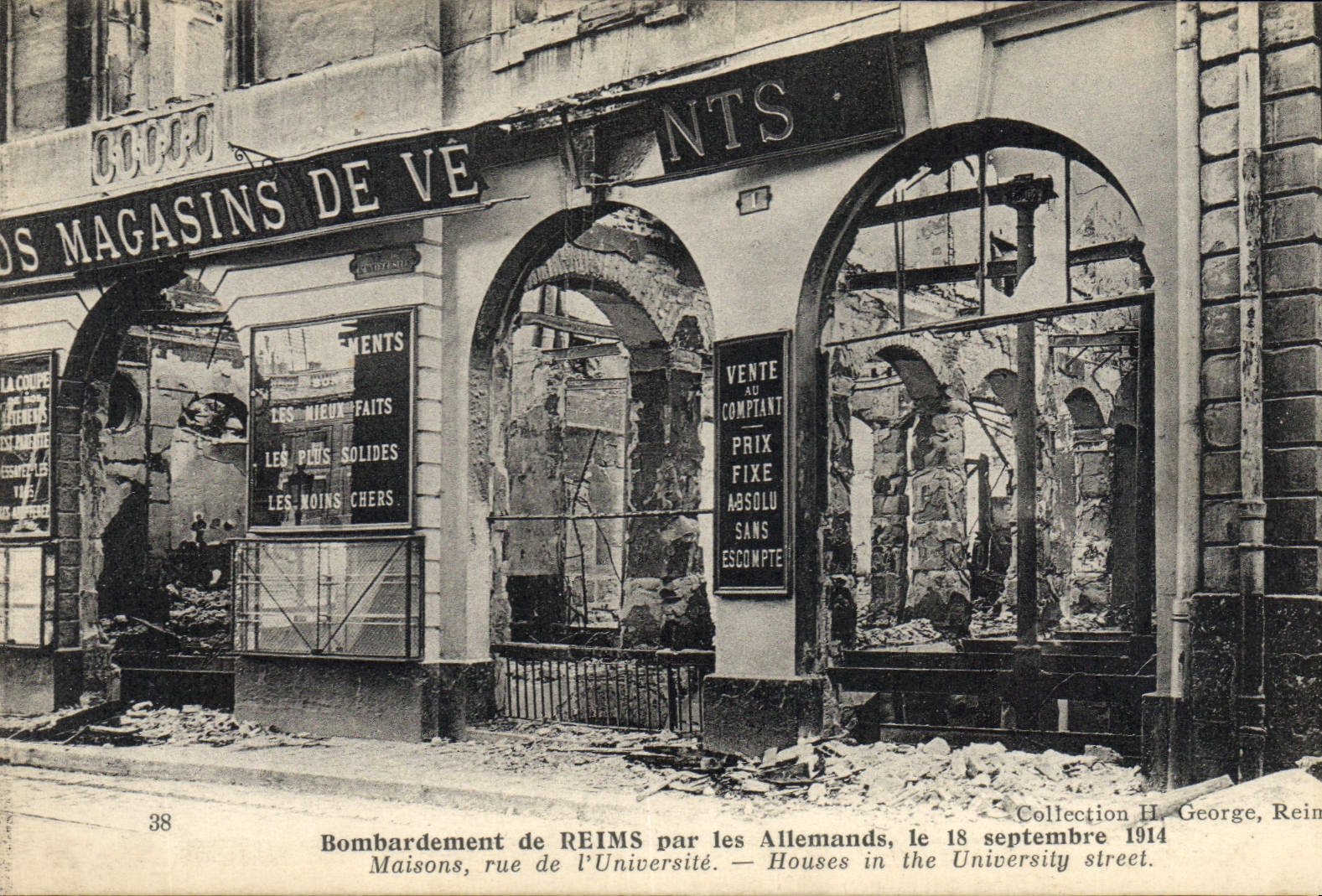 Bombardment of REIMS by the Germans, September 18, 1914 — rue de l'Université — publisher H. George, Reims, no. 38