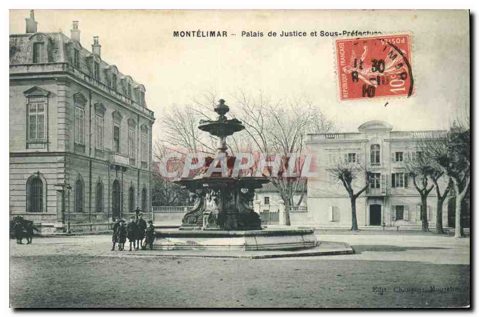 CPA Palais de justice et Sous Prefecture Montelimar