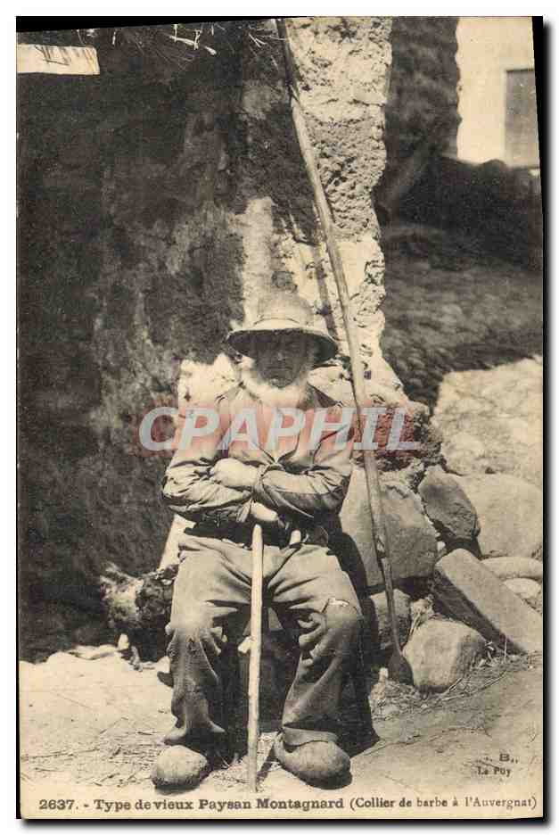 CPA Folklore Type de vieux paysan montagnard Collier de barbe a l'Auvergnat