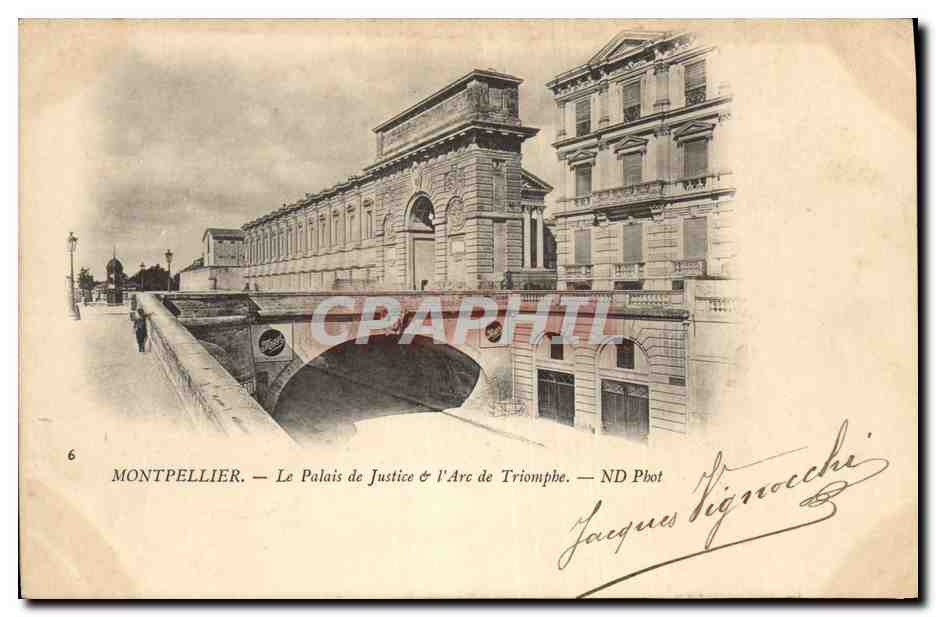 CPA Palais de Justice et l'Arc de Triomphe Montpellier