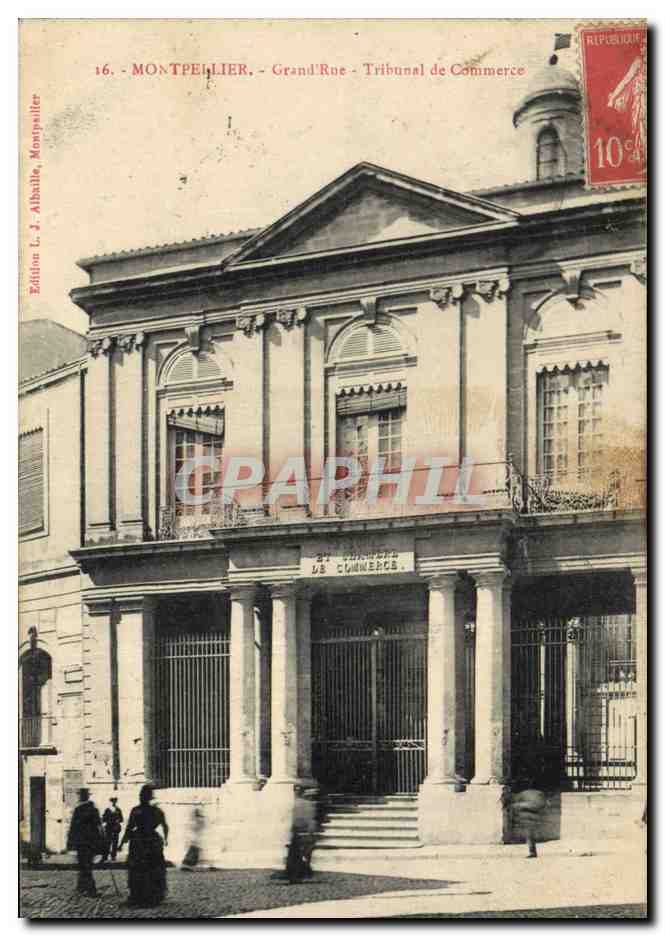 CPA Palais de Justice Montpellier Grand Rue Tribunal de commerce