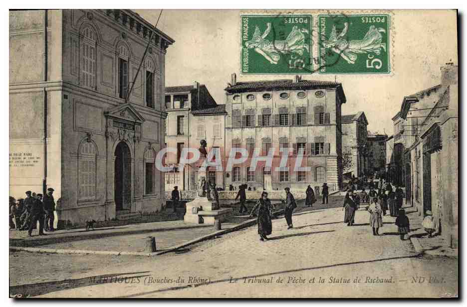 CPA Palais de Justice Martigues Le Tribunal de peche et la statue de Richaud