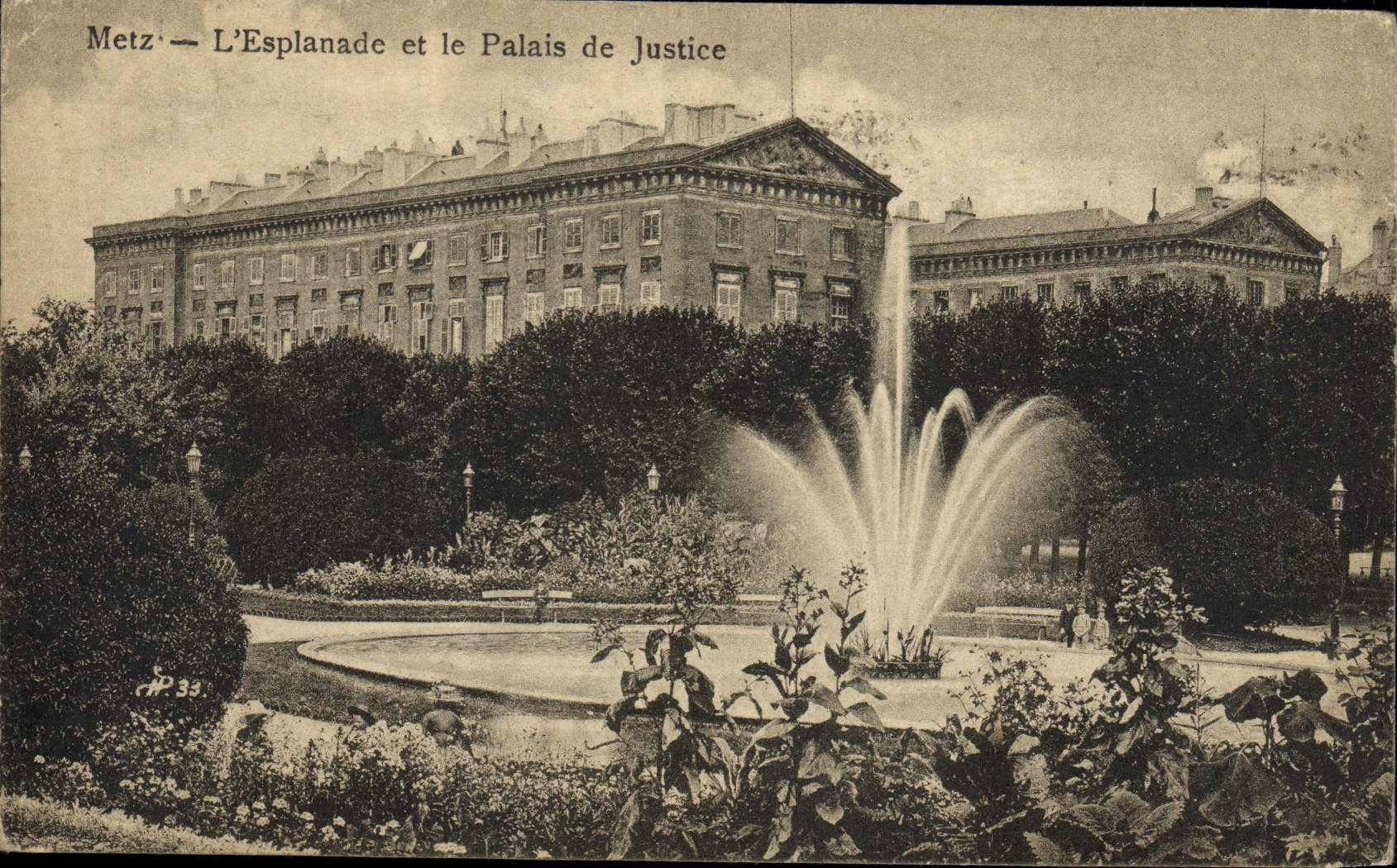 Metz — L'Esplanade et le Palais de Justice — HP 33