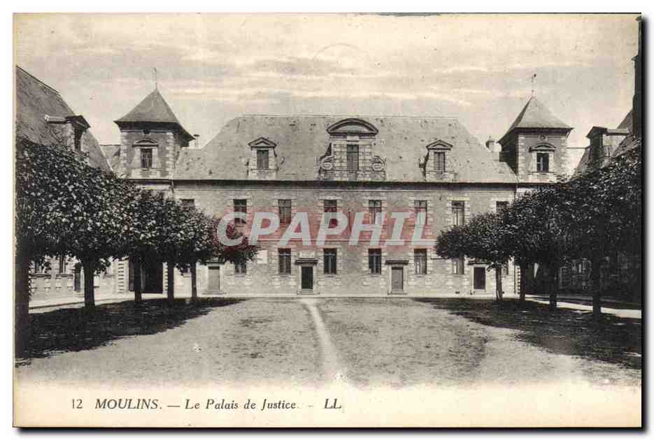 Moulins — Le Palais de Justice — LL