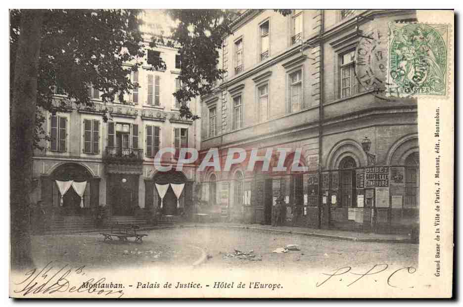 Montauban - Palais de Justice - Hôtel de l'Europe — J. Meunaut, édit. Paris