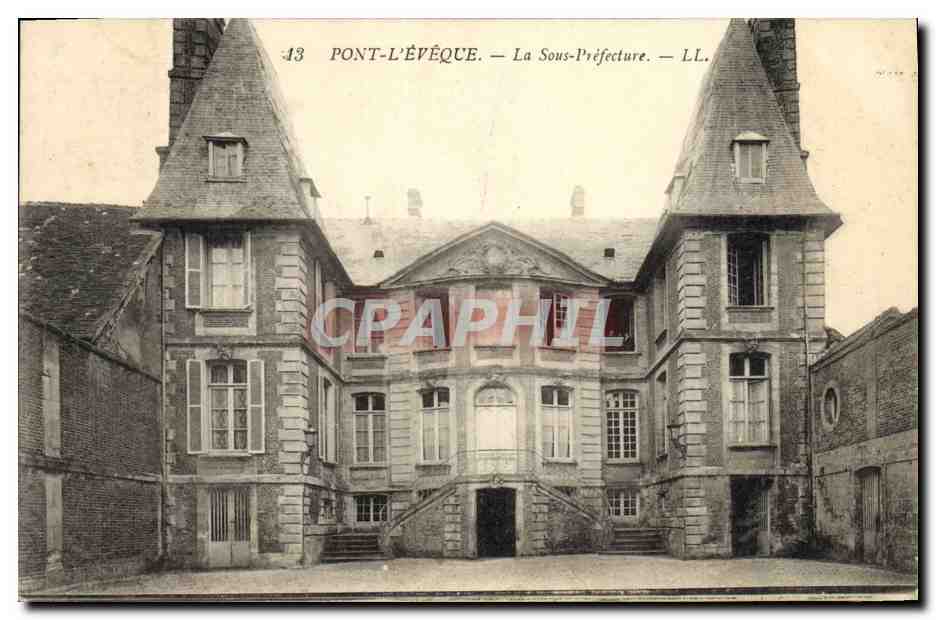 CPA Pont L'Eveque La Sous Prefecture 
