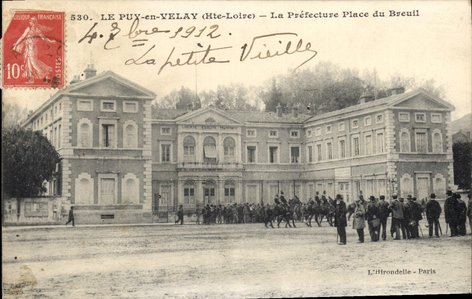 Le Puy-en-Velay (Hte-Loire) — La Préfecture Place du Breuil — L'Hirondelle - Paris