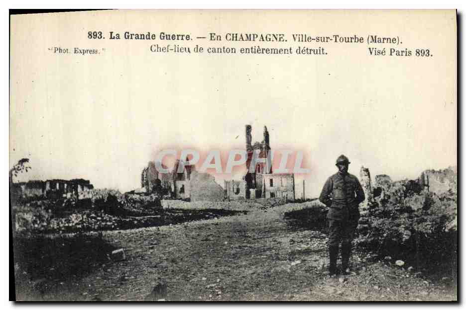 Ville-sur-Tourbe (Marne) — Chef-lieu de canton entièrement détruit — Phot. Express, n° 893