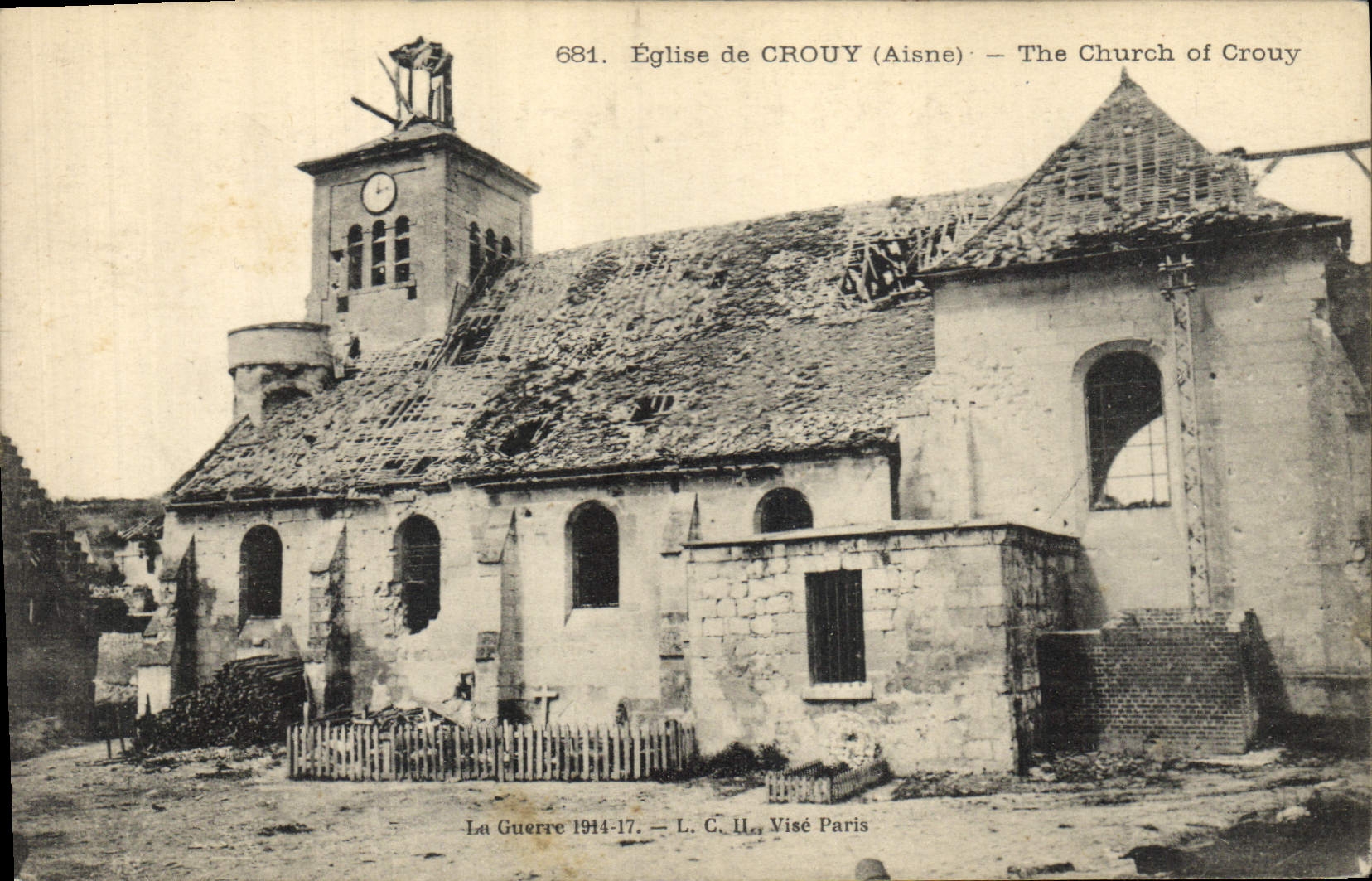 Church of CROUY (Aisne) — War Damage 1914-17 — L. C. H. Visé Paris