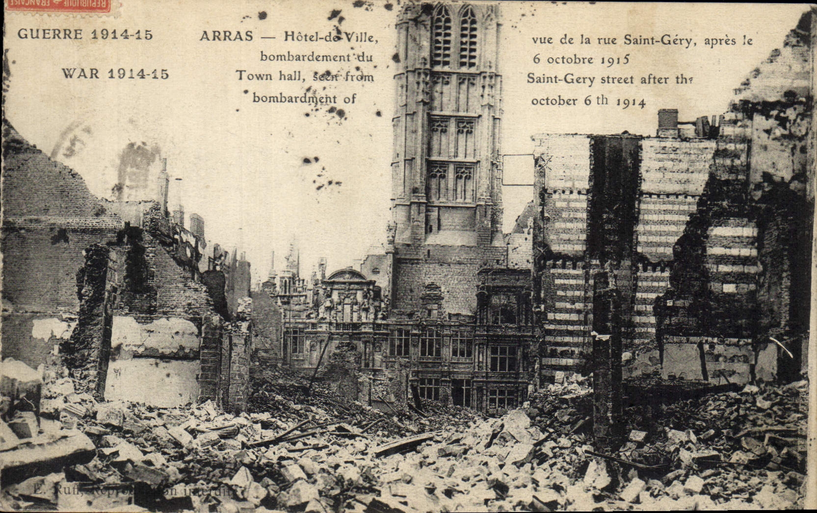 Arras — Rathaus, Ansicht des Bombardements aus der Rue Saint-Géry nach dem 6. Oktober 1914 — E. Ruhl, Nachbildung