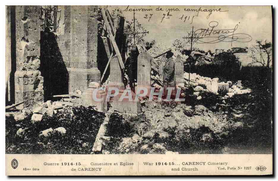 Cimetière et Église de CARENCY — Guerre 1914-15 — Visé, Paris N° 1227