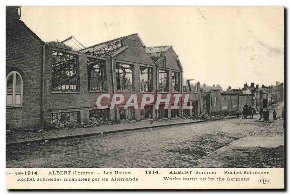 Albert (Somme) — Les Usines Rochet Schneider incendiées par les Allemands — Série 1914