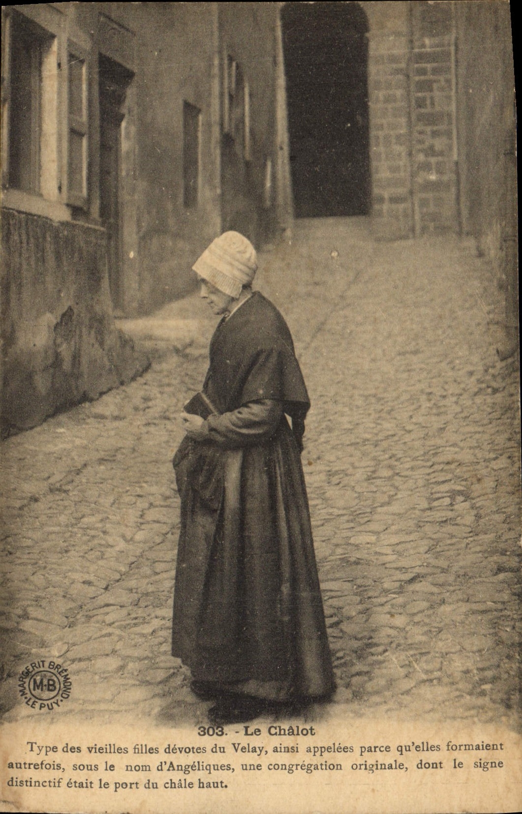 CPA Folklore Le Chalot Type des vieilles filles devotes du Velay