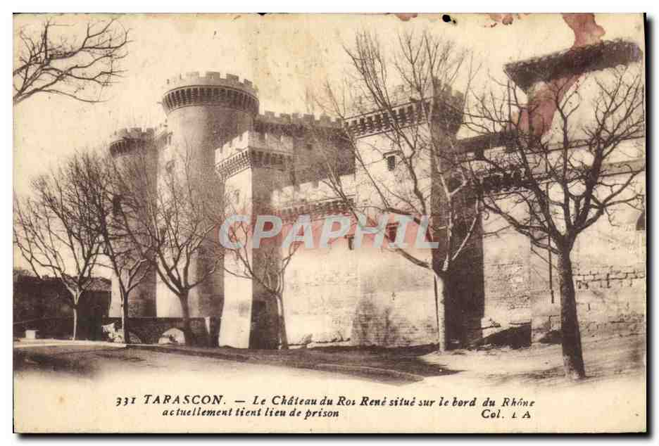 CPA Chateau du Roi Rene situe sur le bord du Rhone Tarascon 